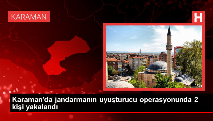 Karaman’da Uyuşturucu Operasyonu: 2 Kişi Gözaltına Alındı