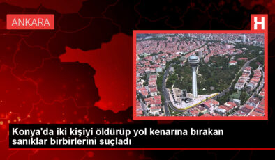 Konya’da iki kişiyi öldürüp yakarak kaçan sanıkların yargılanması devam ediyor