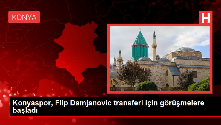 Konyaspor, Flip Damjanovic transferi için görüşmelere başladı